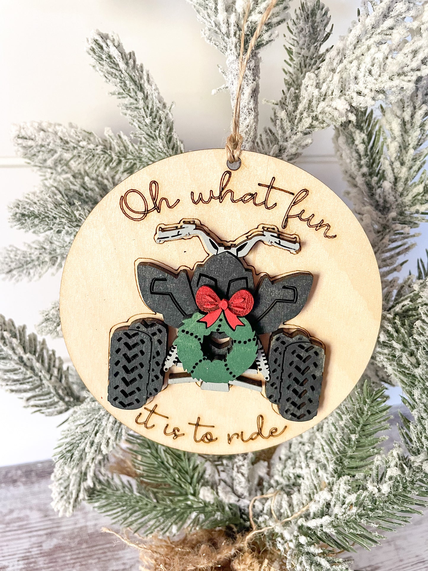 Oh What Fun 4 Wheeler Ornament