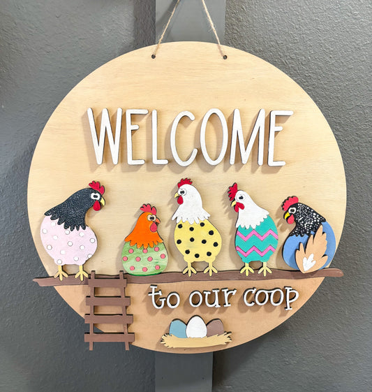 Welcome Chickens Door Hanger DIY Kit