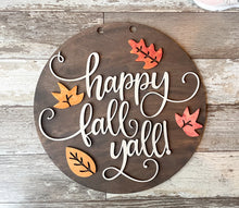 Load image into Gallery viewer, Happy Fall Y’all Door Hanger
