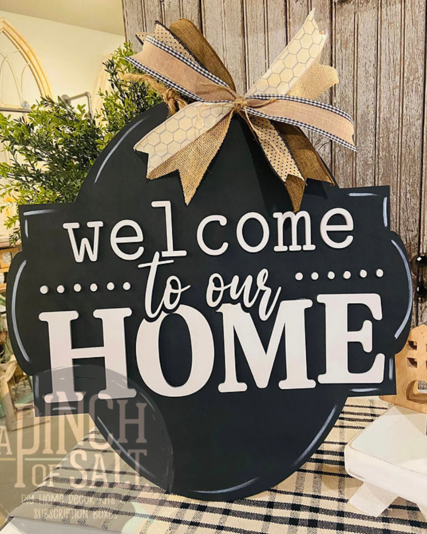 Welcome To Our Home BLANK Door Hanger