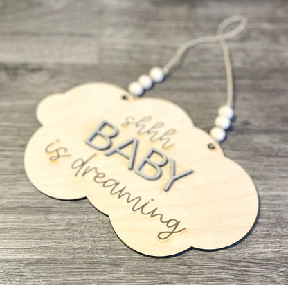 Shh Baby is Dreaming Sign