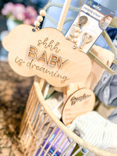 Load image into Gallery viewer, Shh Baby is Dreaming Sign
